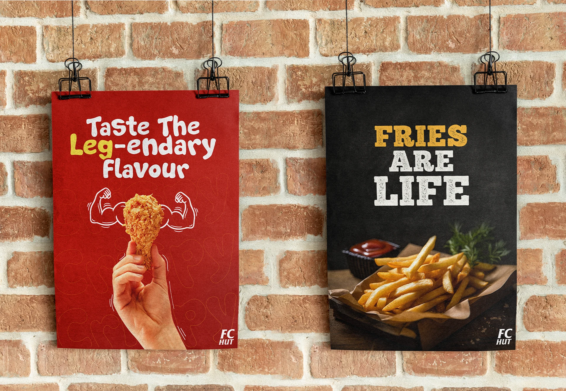 FC Hut poster pair — Taste the Leg-endary Flavour, Fries Are Life